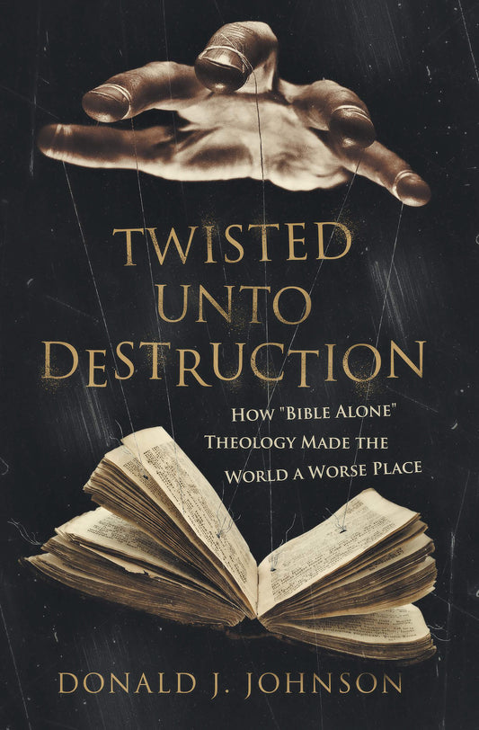 Twisted Unto Destruction - Book
